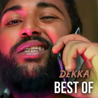 Best Of by Dekka