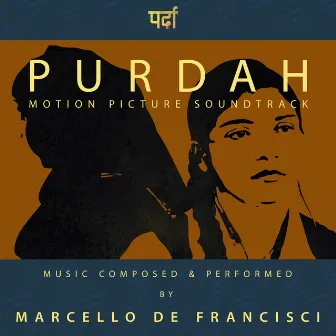 Purdah (Original Motion Picture Soundtrack) by Marcello De Francisci