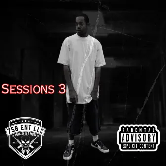 Sessions 3 by Dre Wells