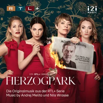 Herzogpark (Die Originalmusik aus der RTL+ Serie) by Andrej Melita