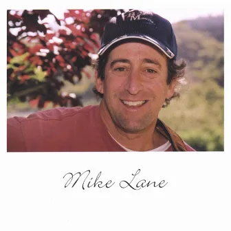 Mike Lane by Mike Lane