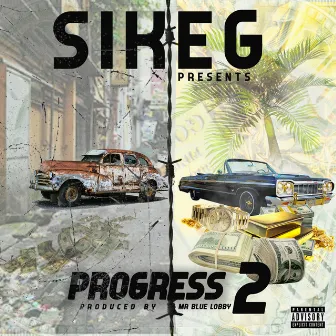 Progress 2 by Sike G