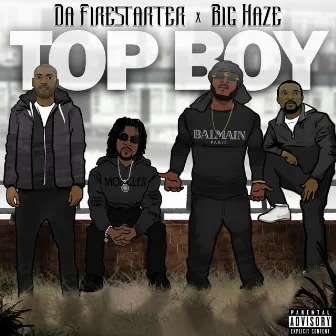 Top Boy by Da Firestarter