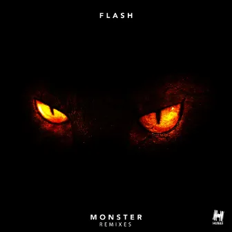 Monster (Remixes) by Flash