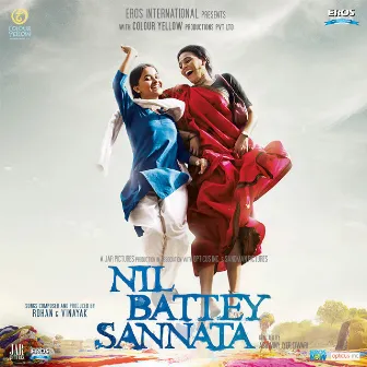 Nil Battey Sannata (Original Motion Picture Soundtrack) by Rohan Vinayak