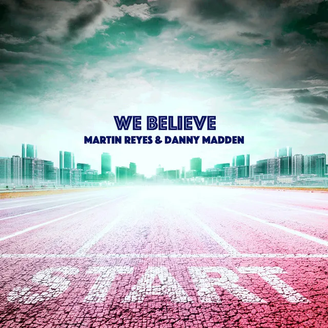 We Believe