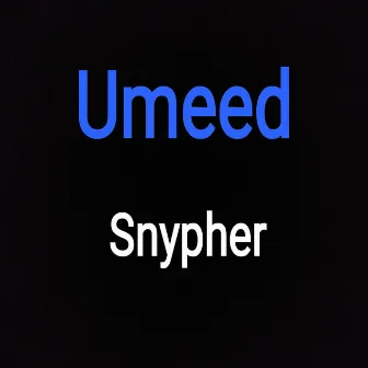 Umeed by Snypher