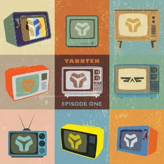 Yanntek: Episode One by Yanntek