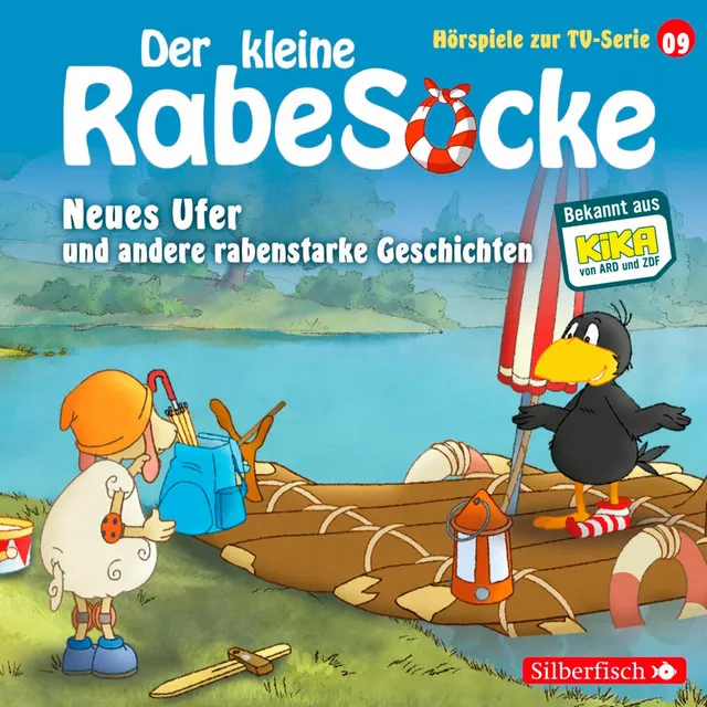 Neues Ufer, Die verfluchte Teekanne, Der große Sockini (Der kleine Rabe Socke - Hörspiele zur TV Serie 9)