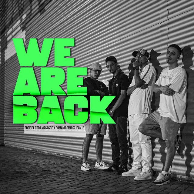 We Are Back