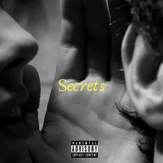 Secrets by Skinnyy Biggz