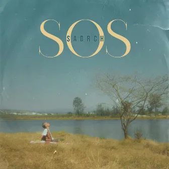 S.O.S by Sadrch