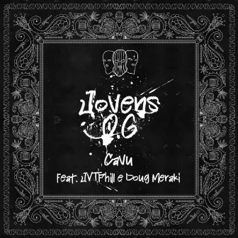 Jovens O.g by Cavu