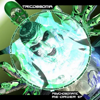 Psychosomatic Reorder by Tricossoma