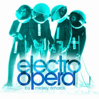 Electro Opera by Unknown Artist