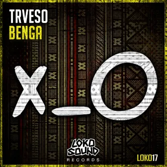 Benga by TRVESO