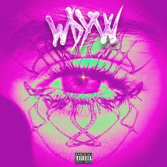 WDYW by Rave