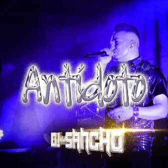 Antídoto by DJ Sancho