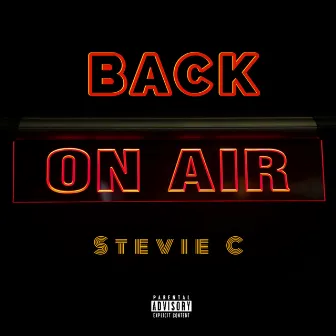 Back on Air by Stevie C