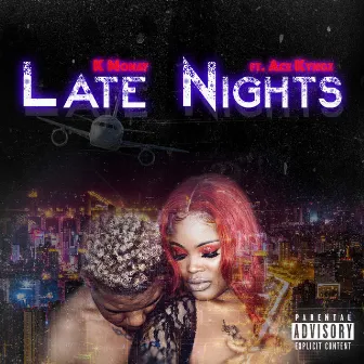 Late Nights by K Monay