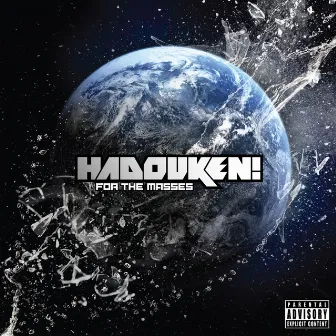 For The Masses by Hadouken!