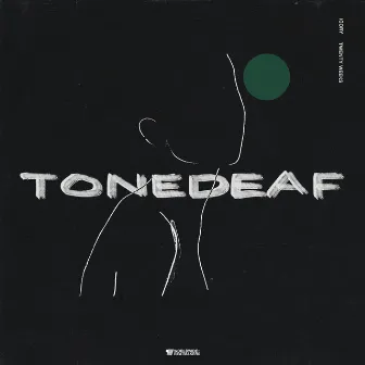 Tonedeaf by Twenty Weeks