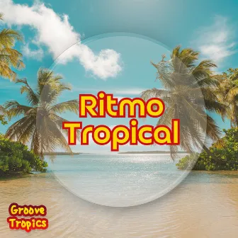 Ritmo Tropical by Latin Masters