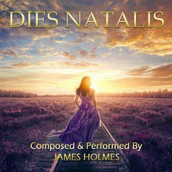 Dies Natalis by James Holmes