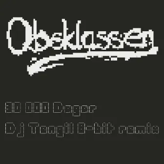 30 000 Dagar (8-bit Remix) by Obsklassen