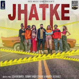 Jhatke by Sunny Andy Chora