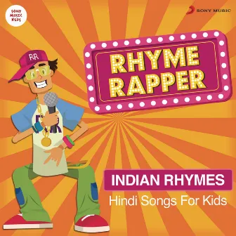 Rhyme Rapper: Hindi Songs for Kids (Indian) by Sayantan Bhattacharya