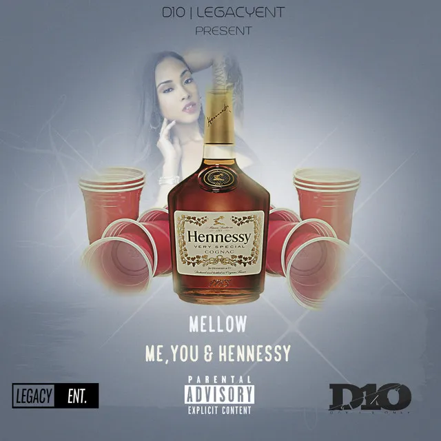 Me, You & Hennessy