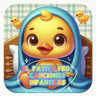 El Patito Feo Canciones Infantiles by Kids World