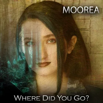 Where Did You Go? (Dear America) [Janski Dance Mixes] by MOOREA