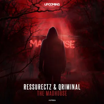 The Madhouse by Qriminal