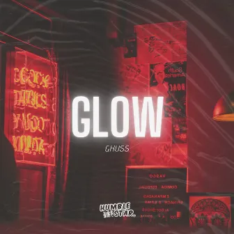 Glow by GHUS2