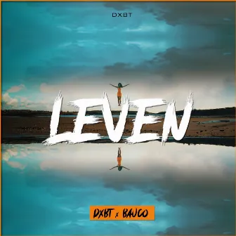 Leven by Dxbt