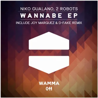 Wannabe EP by 2Robots