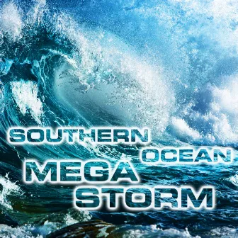 Southern Ocean Megastorm by Unknown Artist