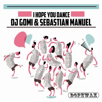 I Hope You Dance by Sebastian Manuel