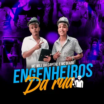 Engenheiros da Rua by Mc Will Da capital