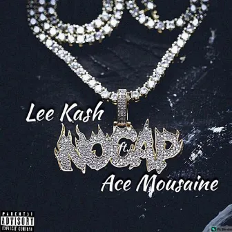 No Cap by Lee Kash