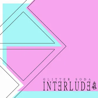 Interlude by Glitcha