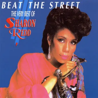 Beat the Street: The Very Best of Sharon Redd by Sharon Redd