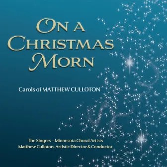 On a Christmas Morn (Live) by Matthew Culloton