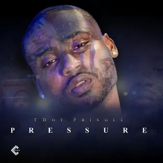 Pressure by Tdot Pringle