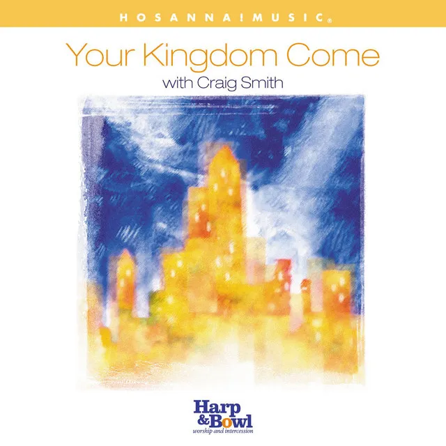 Your Kingdom Come