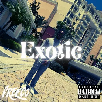 Exotic by Freeco