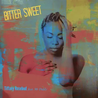 Bitter Sweet by Tiffany Rosebud