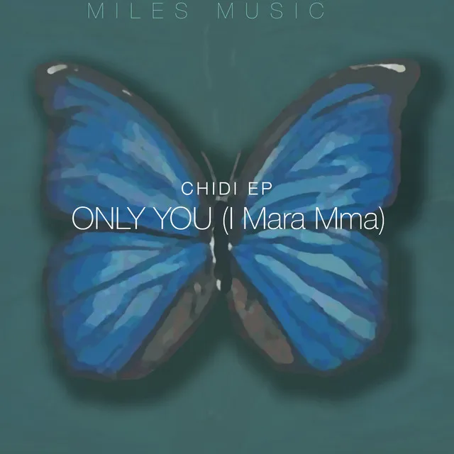 Only You (I Mara Mma)